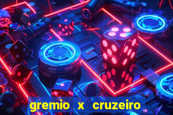 gremio x cruzeiro ao vivo hd